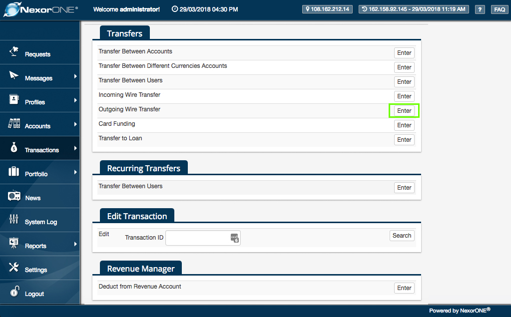 Under 'Transfers' title ... Click on the 'enter' button for 'Outgoing Transfer' under the 'Transfers' title 